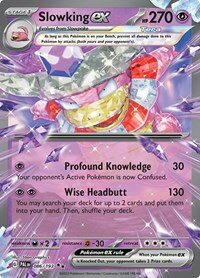 Slowking ex - 086/193 PAL